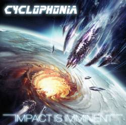 Cyclophonia : Impact Is Imminent